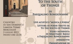 Presentazione "To The South of Things" - "Una Notte A Sud Delle Cose" - Lamezia Terme (CZ) - 03 luglio 2013
