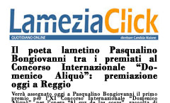 Il poeta lametino Pasqualino Bongiovanni tra i premiati al Concorso Internazionale "Domenico Aliquò": premiazione oggi a Reggio - Lamezia Click - 17 novembre 2012