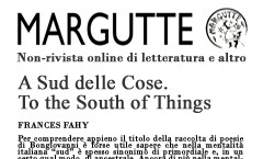 A sud delle cose - To the South of Things - Margutte - febbraio 2014